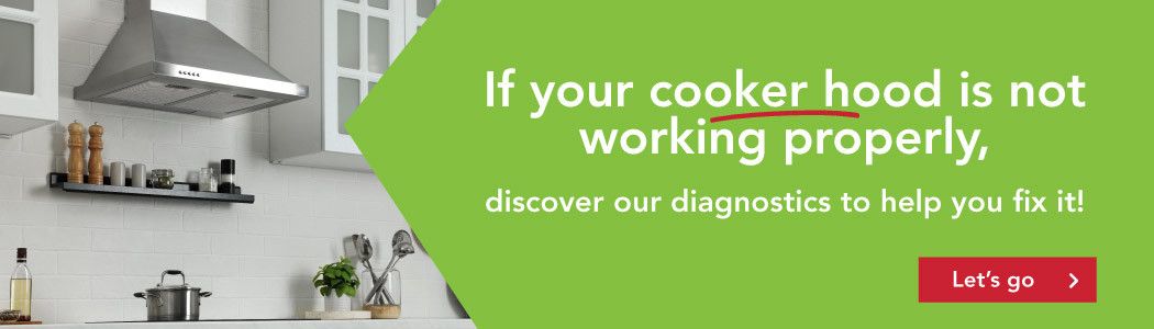 If your cooker hood is not working properly, 